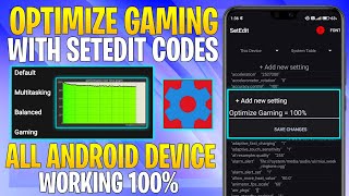 Optimize Gaming Performance With SetEdit Codes  No Root  Stable FPS amp Performance [upl. by Buckingham]