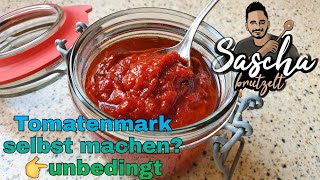 Tomatenmark selbst herstellen  Sascha brutzelt [upl. by Leihcim]