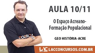 O espaço acreano formação populacional  Geo História Acre  1011 [upl. by Siuqram]