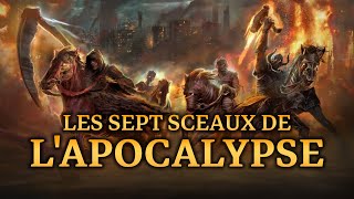 7 SCEAUX ET LES CAVALIERS DE LAPOCALYPSE  ÊTESVOUS PRÊT [upl. by Akira]