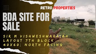 Sir M Vishweshwaraiah Layout 7th Block 40x60 North facing site for sale  Muddinapalya  Nagarbhavi [upl. by Luca]