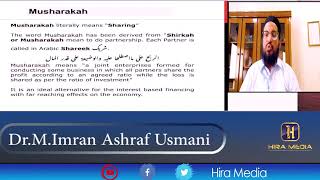 Musharakah Part 1  Dr Muhammad Imran Ashraf Usmani [upl. by Ariad501]