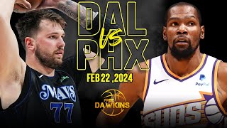 Dallas Mavericks vs Phoenix Suns Full Game Highlights  February 22 2024  FreeDawkins [upl. by Nonnair]