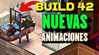 PROJECT ZOMBOID BUILD 42  NUEVAS ANIMACIONES NUEVA CIUDAD HABILIDADES Y MAS BLOG JULIO [upl. by Ettennig]