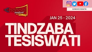 Tindzaba Tesiswati  25 JANUARY 2024 [upl. by Okin631]