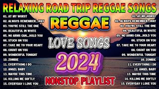 NEW BEST REGGAE MUSIC MIX 2024💟RELAXING REGGAE SONGS MOST REQUESTED REGGAE LOVE SONGS [upl. by Ahscrop]