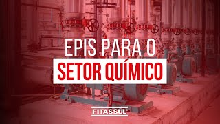 EPIs para o SETOR QUÍMICO  Fitassul [upl. by Zilef53]