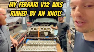 Shoddy workmanship RUINED my Ferrari V12 Head bolts and other parts were finger tight [upl. by Auqenat]