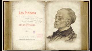 Felipe Pedrell «Ai Tolosa i ai Provença» de quotEls Pirineusquot 1902 [upl. by Nalced]