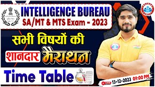 Intelligence Bureau SAMT amp MTS Exam 2023 IB Marathon Classes Time Table 📢 [upl. by Terrie]