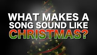 What makes a song sound like Christmas [upl. by Ja]