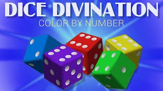 DICE DIVINATION COLOR BY NUMBER [upl. by Eenwahs807]