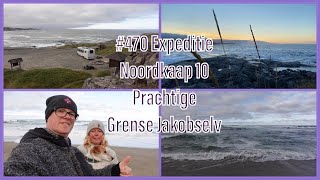 470 Expeditie Noordkaap 10 prachtige Grense Jakobselv Noorwegen [upl. by Airotkiv]