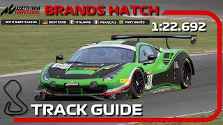 ACC  Brands Hatch  Track Guide  Setup  Tips to be faster [upl. by Means]