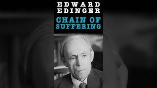 Breaking The Chain Of Suffering  Edward Edinger On Jungs Insight About Human Enlightenment [upl. by Eilrebmik]