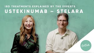 Ustekinumab Stelara  IBD treatments explained by the experts [upl. by Kristos]