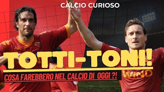 Totti e Toni la Serie A di un tempo un campionato che non esiste più [upl. by Accebor313]