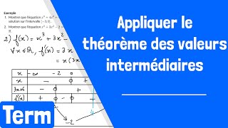 Comment appliquer le théorème des valeurs intermédiaires et son corollaire [upl. by Arriec537]