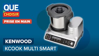 Kenwood kCook Multi Smart le robot cuiseur connecté I UFC Que Choisir [upl. by Susann]