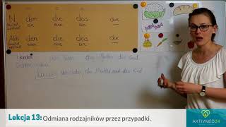 Niemiecki dla Opiekunek Seniorów Lekcja 13  Odmiana rodzajników przez przypadki [upl. by Cristiona]