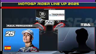 MotoGP 2025 rider line up progress silly season Raul Fernandez secure his seat 2 years deal [upl. by Sacul]