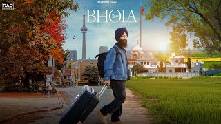 BHOLA Full Video  Baaz Singh  Raj Kakra  Laddi Gill  New Punjabi Songs [upl. by Jorrie762]