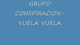 Conspiracion  Vuela Vuela mrHIJINIO [upl. by Elsa]