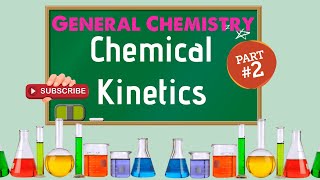 General Chemistry 2 Chapter 12  Chemical Kinetics 22 [upl. by Delastre426]