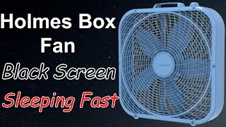 Best Fan Sounds 8h Holmes Box Fan White Noise Oscillating Fan Noise for Sleeping ASMR [upl. by Ailuy447]