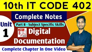 Digital Documentation Class 10 IT Code 402 Notes  Part B  Subject Specific Skills [upl. by Farly]