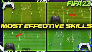 FIFA 22 MOST EFFECTIVE SKILLS TUTORIAL  BEST MOVES TO USE IN FIFA 22 amp BECOME AN ELITE PLAYER [upl. by Jamila437]