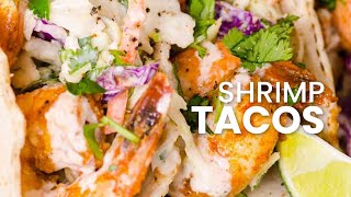 15 Minute Shrimp Tacos Recipe with Slaw  Better than a Food Truck [upl. by Charley]