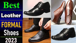 Best 🔥 Leather Formal Shoes  Formal Shoes for Men  Public Showroom [upl. by Fidole759]