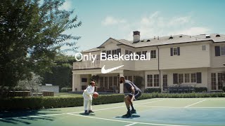 Only Basketball  Nike [upl. by Nima803]