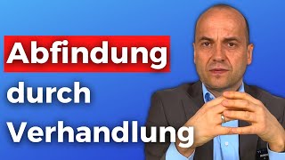 Aufhebungsvertrag  So holst du die höchstmögliche Abfindung [upl. by Charlet]