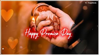 Promise Day Status 💞  Happy Promise Day status 2024  Promise Day Whatsapp Status 🥰 [upl. by Yrrol]