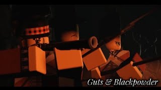 Guts amp Blackpowder Unoffical Full Trailer [upl. by Gentilis]