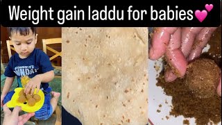 Weight gain laddu for babies amp toddlers💕 aniqasworld babyfood weightgainbabyfood [upl. by Kihtrak648]