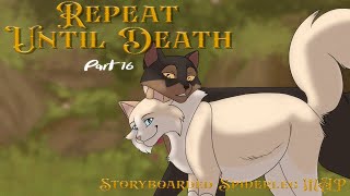 Reapeat Untill Death Part16 Russetmask Collab [upl. by Bohon]