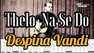 quotThelo Na Se Doquot Despina Vandi Main Theme Tabs Chords [upl. by Elora632]