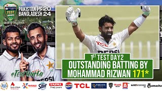 🏏 Outstanding Batting Mohammad Rizwan Hits 171  Pakistan vs Bangladesh  1st Test Day 2  PCB [upl. by Surtimed]