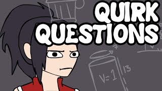 Quirk Questions My Hero Academia Animation [upl. by Niveg600]