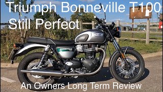 Triumph Bonneville T100 Long Term Ownership  Still Perfect [upl. by Docia]