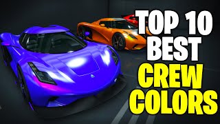 TOP 10 BEST CREW COLORS IN GTA 5 ONLINE [upl. by Reginald647]