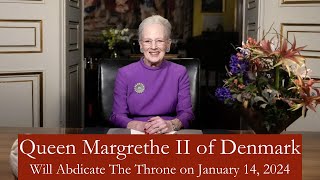 Queen Margrethe II of Denmark ABDICATES The Throne Royal News [upl. by Macleod761]