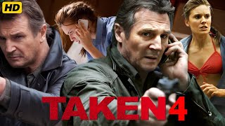 Taken 4 2025 Movie  Liam Neeson Forest Whitaker Famke Janssen  Review and Facts [upl. by Nilra]