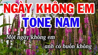 Karaoke Ngày Không Em Tone Nam  La Thứ  Nhạc Sống Tuấn Cò [upl. by Plunkett]