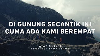 GUNUNG RAUNG  Atap Negeri Jawa Timur 3 [upl. by Horton]