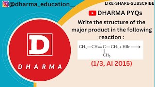 Write the structure of the major product inthe following reaction 13 AI 2015 [upl. by Yeldnarb111]