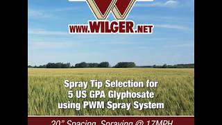 PWM Spray Tip Selection Tutorial 5 US GPA Glyphosate [upl. by Llerahc]